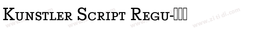Kunstler Script Regu字体转换